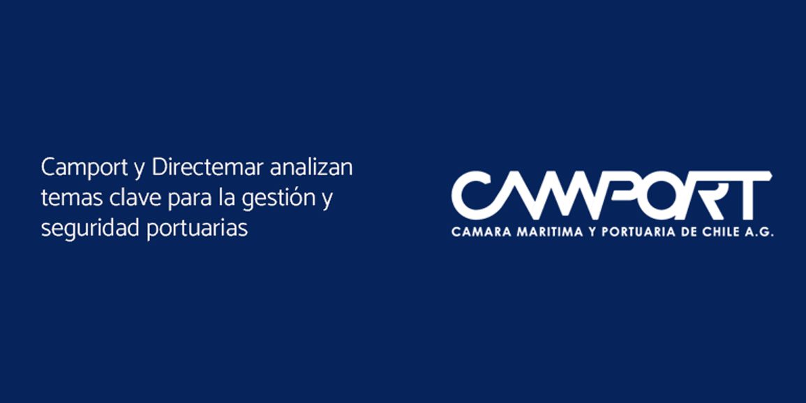 Camport y Directemar analizan temas clave para la gestión y seguridad portuarias
